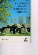 LES PIERRES SACREES, DOLMENS ET MENHIRS - 1. Antiquité