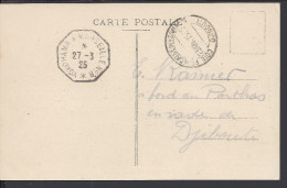 COTE FRANCAISE DES SOMALIS - 1925 - CORRESPONDANCE A BORD DU PORTHOS EN RADE DE DJIBOUTI SUR CARTE POSTALE - - Storia Postale