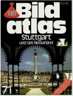 HB Bild-Atlas Bildband  -  Stuttgart Und Das Neckartal  -  Von Ludwigsburg In Den Schwäbischen Wald - Viajes  & Diversiones