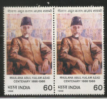 Horizontal Pair,India 1988 Maulana Abul Kalam Azad Islamic Freedom Fighter,Born In Mecca, Saudi Arabia,MNH,Famous Person - Islam