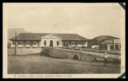 SÃO VICENTE - HOSPITAIS - Hospital Militar E Civil (Ed. Pavilhão Africano) Carte Postale - Cabo Verde