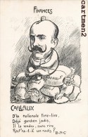 ILLUSTRATEUR ROSTRO CARICATURE POLITIQUE SATIRIQUE FINANCES CAILLAUX - Satiriques