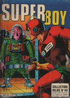 SUPER BOY RELIURE  N° 69 ( 383 384 385 ) BE IMPERIA 1982 - Piccoli Formati