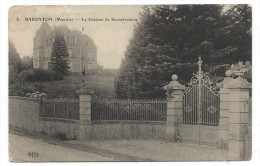 CPA - BARENTON  LE CHATEAU DE BONNEFONTAINE - Manche 50 - Ecrite - Barenton