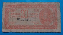 YUGOSLAVIA 20 DINARA 1944, DIFFERENT TYPES. Partizan Money. Pick-51. FINE. SERIAL# ID  129273 - Yugoslavia