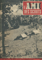 Revue "L'Ami Des Scouts" - 1943. - Scouting