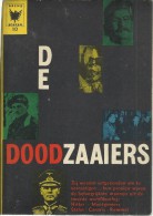 DE DOODZAAIERS /  ARENDBOEKEN N° 10 - Oorlog 1939-45