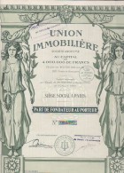 PART DE FONDATEUR  ILLUSTREE- UNION IMMOBILIERE-  1925 - Sonstige & Ohne Zuordnung