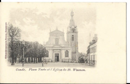 Cpa Condé , Place Vert Et église St Wasnon, Carte Belge - Vieux Conde