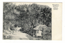 WEST  INDIES  /  JAMAICA  ( île De La JAMAÏQUE ) /  KINGSTON  /  ROAD  TO  CASTLETON  GARDENS  /  CPA PRECURSEUR - Jamaica