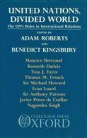 United Nations, Divided World: The UN's Roles In International Relations Edited By Roberts, Adam And Kingsbury Benedict - 1950-Heden