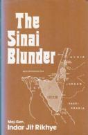 The Sinai Blunder: Withdrawal Of The United Nations Emergency Force Leading To The Six-Day War Of June 1967 - Middle East