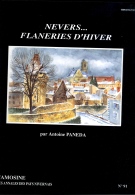 Flaneries à Nevers Par Antoine PANEDA  CAMOSINE Annales Du Pays Nivernais N°91 / Morvan Nièvre Bourgogne Franche Comté - Bourgogne