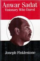 Anwar Sadat: Visionary Who Dared By Finklestone, Joseph (ISBN 9780714641652) - Midden-Oosten