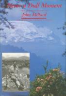 Never A Dull Moment Autobiography Of John Millard By Millard, John Forster (ISBN 9781851830961) - Altri & Non Classificati