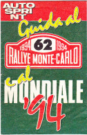 AUTOSPRINT - GUIDA AL RALLY DI MONTECARLO - 1994 - Moteurs