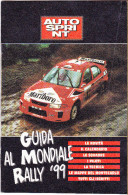 AUTOSPRINT  - GUIDA AL MONDIALE RALLY - 1999 - Motores