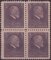 1953-161 CUBA. REPUBLICA. 1953. Ed.555. RAFAEL MONTORO ORIGINAL GUM. BLOCK 4 - Ungebraucht