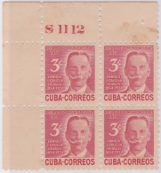 1954-146 CUBA. REPUBLICA. 1954. Ed.567. RETIRO DE COMUNICACIONES. ENRIQUE CALLEJA. PLATE Nº. GOMA MANCHADA. BLOCK 4 - Nuevos