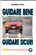 AUTOSPRINT  - GUIDARE BENE - GUIDARE SICURI - SIEGFRIED STOHR - 1993 - Motori