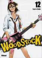 Woodstock T12 - Yukai Asada - Glénat - Manga, Ado, Musique, Fiction, Rock, Noir Et Blanc... - Mangas [french Edition]