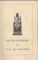 Billet D'Admission/2 Volets  /Archiconfrérie De ND De CHARTRES/Madame Perthuis /1940    CAN187 - Religion & Esotérisme