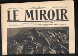 Le Miroir - N°133 - 11/06/1916 - Le Général Sarrail Dans Une Tranchée Sur Le Frant De Salonique  - Mocdc50 - Guerre 1914-18