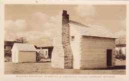 Mcguffey Birthplace Re- Erected In Greenfield Village Dearborn Michigan Real Photo - Dearborn