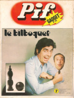 Pif Gadget N° 252 De Déc 1973 - Avec Dicentim, Horace, Rahan, Gai-Luron, Loup Noir, Famille Fohal, Pifou. Revue En BE - Pif & Hercule