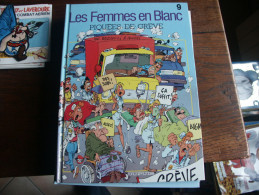 LES FEMMES EN BLANC T9 PIQUEES DE GREVE  BERCOVICI CAUVIN - Femmes En Blanc, Les