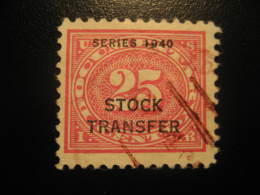 STOCK TRANSFER Series 1940 DOCUMENTARY 25 Cents Revenue Fiscal Tax Postage Due Official USA - Revenues