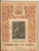 Col-lecio BARCINO Nº54  LLUIS VIVES - Alte Bücher