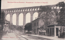 ROQUEFAVOUR La Gare Et L'Aqueduc - Roquefavour