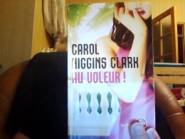Au Voleur Carol Higgins Clark - Roman Noir
