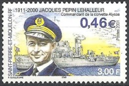 2001 Saint Pierre Et Miquelon N° 756  Nf** . Jacques Pépin Lehalleur. - Unused Stamps