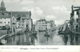 IT CHIOGGIA / Canale Della Vena E Porta Garibaldi / - Chioggia