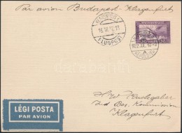 1932 ElsÅ‘ Repülési LevelezÅ‘lap  / First Flight Postcard 'MÁTYÁSFÖLD /... - Other & Unclassified