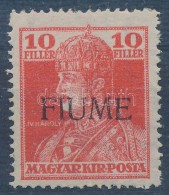 * Fiume 1918 Károly 10f Kézi Felülnyomással / Mi 26 With Manual Overprint. Certificate,... - Other & Unclassified