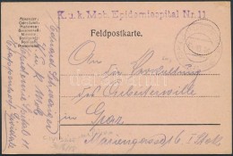 1918 Tábori Posta LevelezÅ‘lap / Field Postcard 'K.u.K. Mob. Epidemiespital Nr.11.' + 'EP CIVIDALE Del... - Other & Unclassified