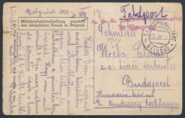 1917 Tábori Képeslap / Field Postcard 'K.u.k. Bahnhofkommando In Belgrad' + 'EP BELGRAD F' - Other & Unclassified