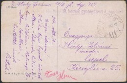 1917 Tábori Posta Képeslap / Field Postcard 'M.kir. Pécsi 19. Honvéd Gyalogezred 3.... - Sonstige & Ohne Zuordnung