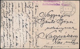 1917 Tábori Posta Képeslap / Field Postcard 'K. U. K. Verkehrsabteilung Der (....) Seilbahnstation... - Other & Unclassified