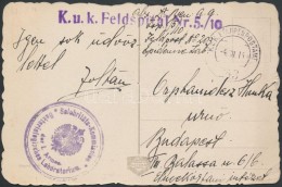 1916 Tábori Posta Képeslap / Field Postcard 'K.u.k. Feldspital Nr.5./10' +... - Other & Unclassified