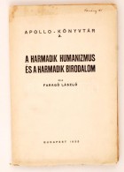 Faragó László: A Harmadik Humanizmus és A Harmadik Birodalom.... - Unclassified