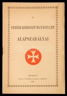 1888 A Fehér Kereszt Egyesület Alapszabályai 14p. Pallas - Non Classés