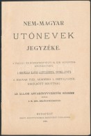 1895 A Nem-magyar Utónevek Jegyzéke. 20p. - Non Classés