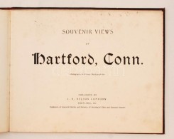 Souvenir Views Of Hartford, Connecticut. Photography By Warner Photograph Co. Portland, ME, é. N. [cca... - Non Classés