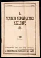1913 A Nemzeti Népszövetség Közlönye ElsÅ‘, Induló Száma 32p. - Unclassified