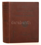 1913 Magyar Vasúti Szaknaptár. Közlekedési Almanach és Sematizmus. Kilenczedik... - Unclassified