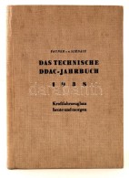 Baurat W. E. Fauner - St. Szénásy: Das Technische DDAC Jahrbuch.1938. Gegenwartslösungen Und... - Unclassified